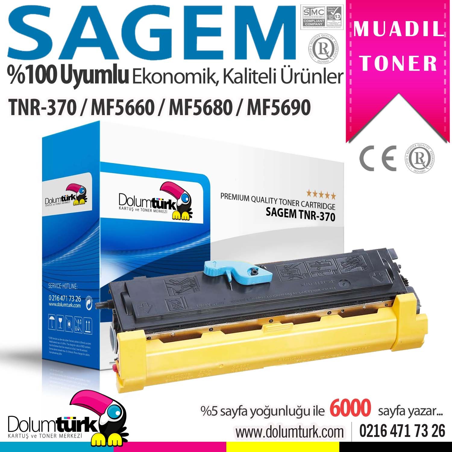 Sagem TN-370 Muadil Toner , Sagem Fax 4640 / Laser Pro 351 / Laser Pro 356 / Laser Pro 358 / MF 4690n / MF 5660 / MF 5690dn / MF-5680n Muadil Toneri 6000 Sayfalık
