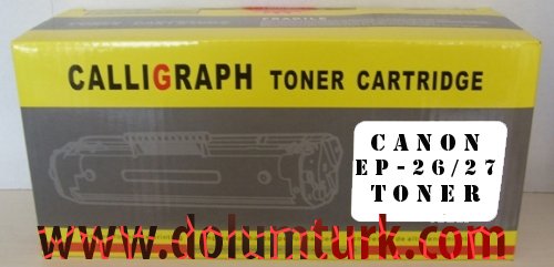 CALLIGRAPH Canon EP-26/27 Muadil Toner , Canon I-Sensys LBP-3200 , LBP-3240 ,MF-3220 ,MF-3240 ,MF-3110 ,MF-3111 ,MF-3240 , MF-5530 ,MF-5550 ,MF-5730 ,MF-5750 , MF 5770 Muadil Toneri