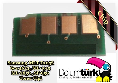 Samsung  MLT-D105S Scx-4623 , ML-1915  ML-2850 , SF-650  Toner Çipi