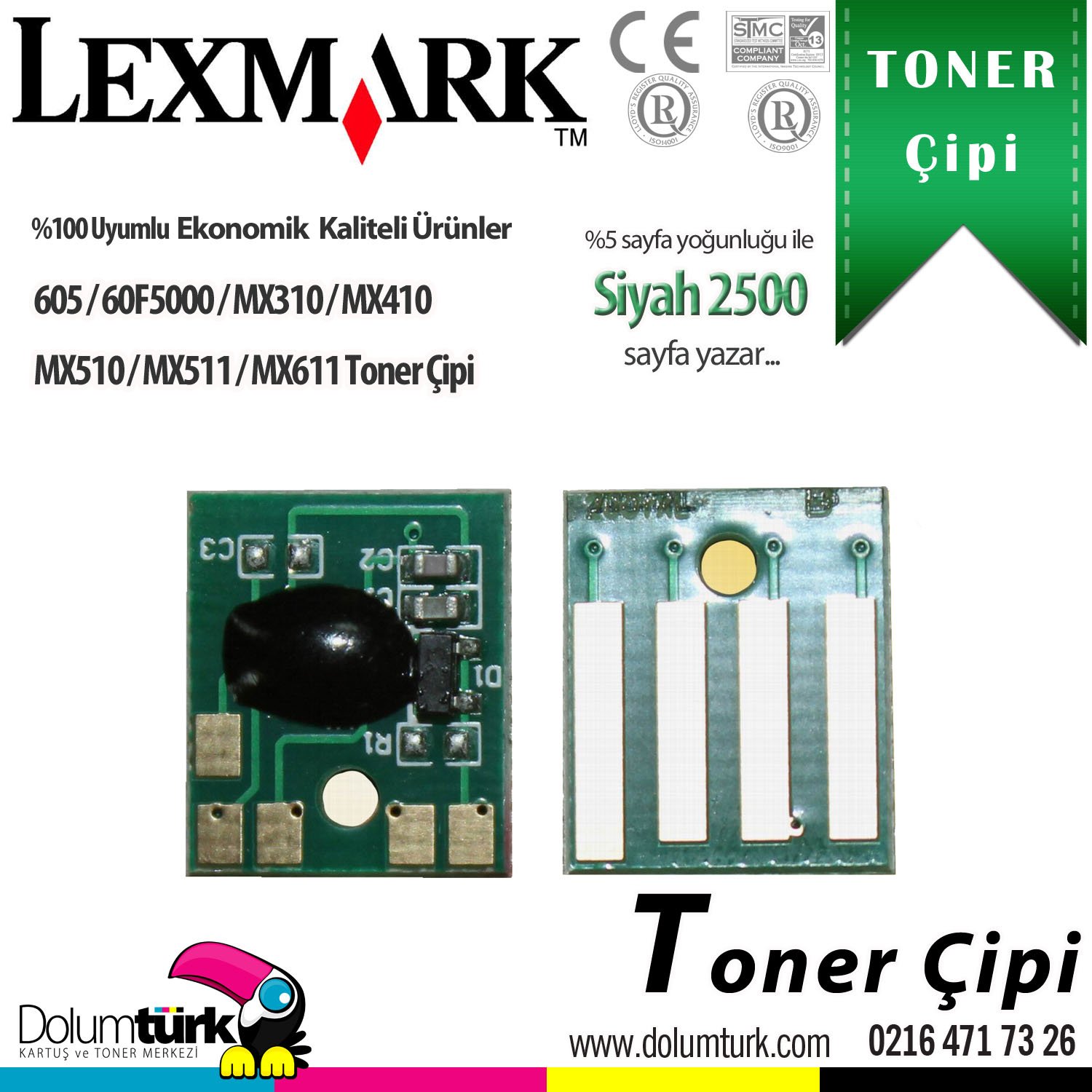Lexmark 605 / 60F5000 / MX310 / MX410 / MX510 / MX511 / MX611 Toner Çipi