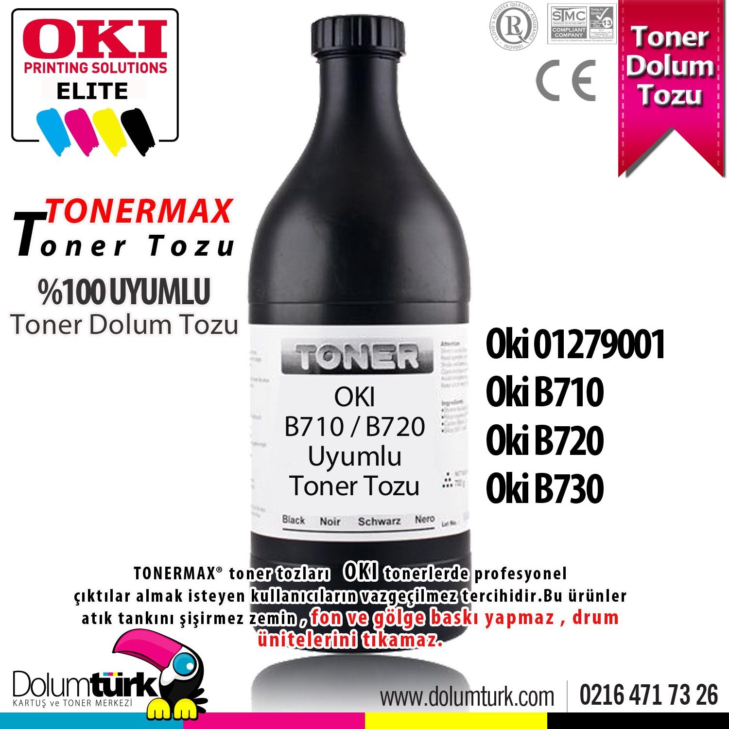 Oki B710 Toner Dolum Tozu Oki B710dn Toner Dolum Tozu Oki B710n Toner Dolum Tozu Oki B720 Toner Dolum Tozu Oki B720dn Toner Dolum Tozu Oki B720n Toner Dolum Tozu Oki B730 Toner Dolum Tozu Oki B730n Toner Dolum Tozu