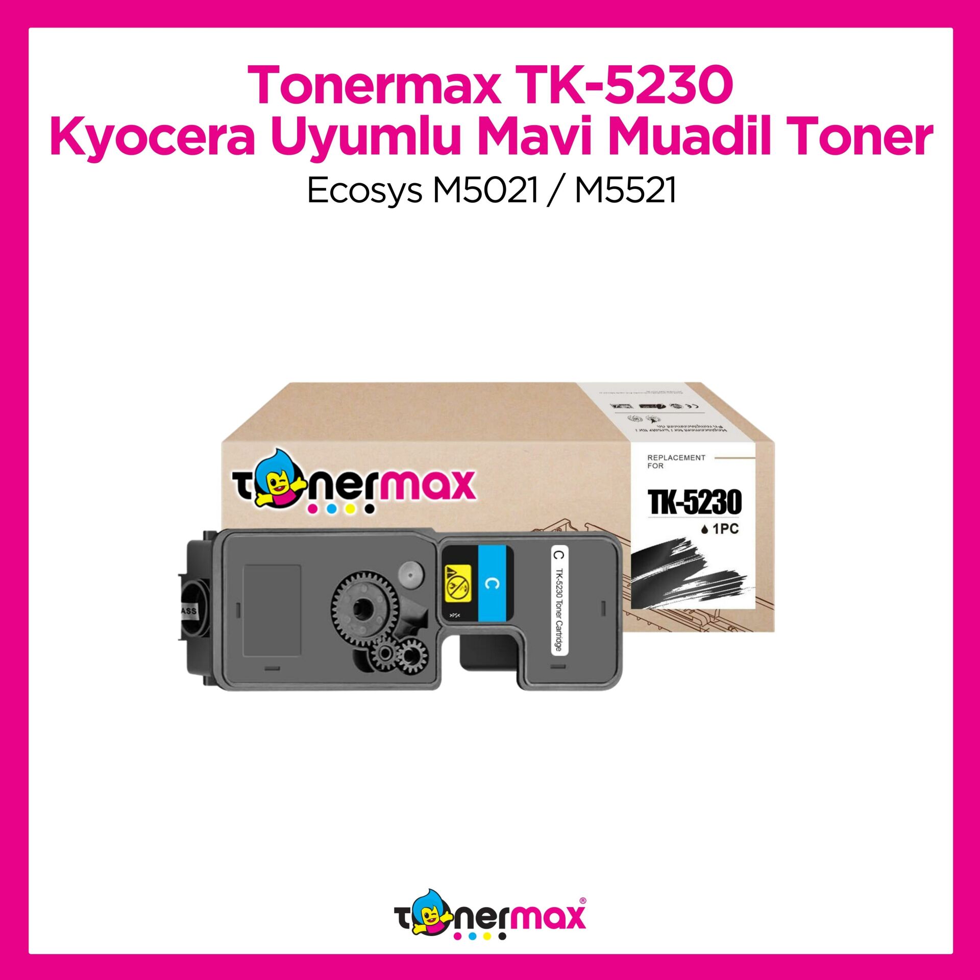 Kyocera TK-5230 Muadil Toner Mavi / Ecosys M5021 / M5521