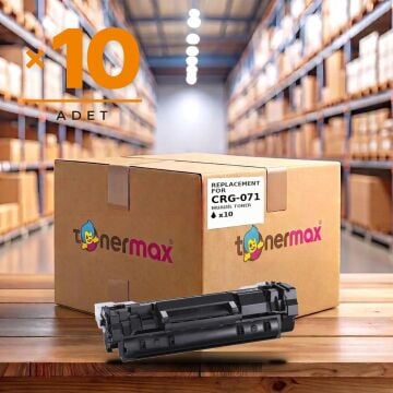Canon CRG-071 Muadil Toner - Çipli 10'lu Avantaj Paket / Canon I-Sensys LBP121dn / LBP122dw / MF271dn / MF272dw / MF273dw / MF274dw / MF275dw