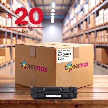 Canon CRG-071 Muadil Toner - Çipli 20'li Avantaj Paket 1 Koli / Canon I-Sensys LBP121dn / LBP122dw / MF271dn / MF272dw / MF273dw / MF274dn / MF275dw