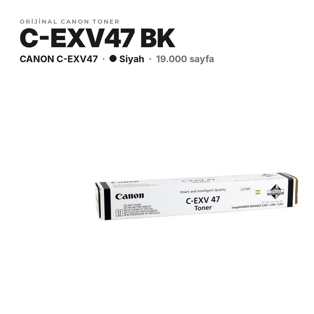 TonerMAX® Canon C-EXV47 Siyah Orijinal Toner
