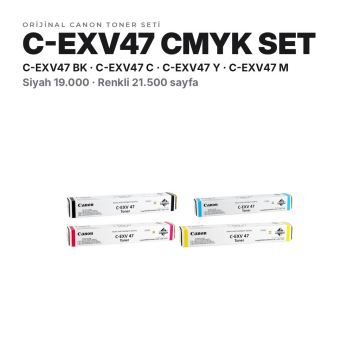 Canon C-EXV47 Orjinal Toner Set Avantaj Paket / iR-ADV C250 / C255 / C350 / C351 / C355