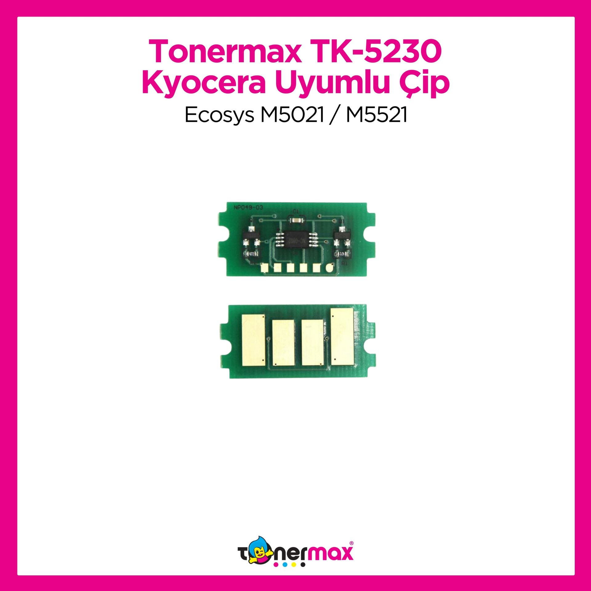 Kyocera TK-5230 Sarı Toner Çipi/ Ecosys M5021 / M5521