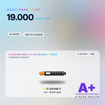 Canon C-EXV49 Sarı Muadil Toner A Plus / iR-ADV C3320 / C3325 / C3330