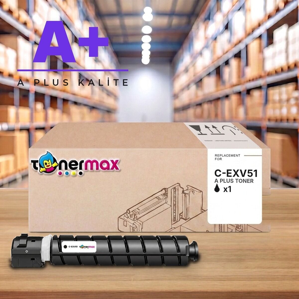 TonerMAX® C-EXV51 Siyah Muadil Toner — A Plus