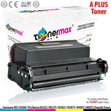 Samsung MLT-D204E  A Plus Muadil Toner 10K/ Pro Xpress M3325 / M3375 M3825 / M3875 / M4025 / M4075