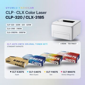 Samsung CLT-407S Orjinal Toner Set Avantaj Paket / CLP-320 / CLP-325 / CLX-3185 / CLT-K407S / CLT-C407S / CLT-M407S / CLT-Y407S