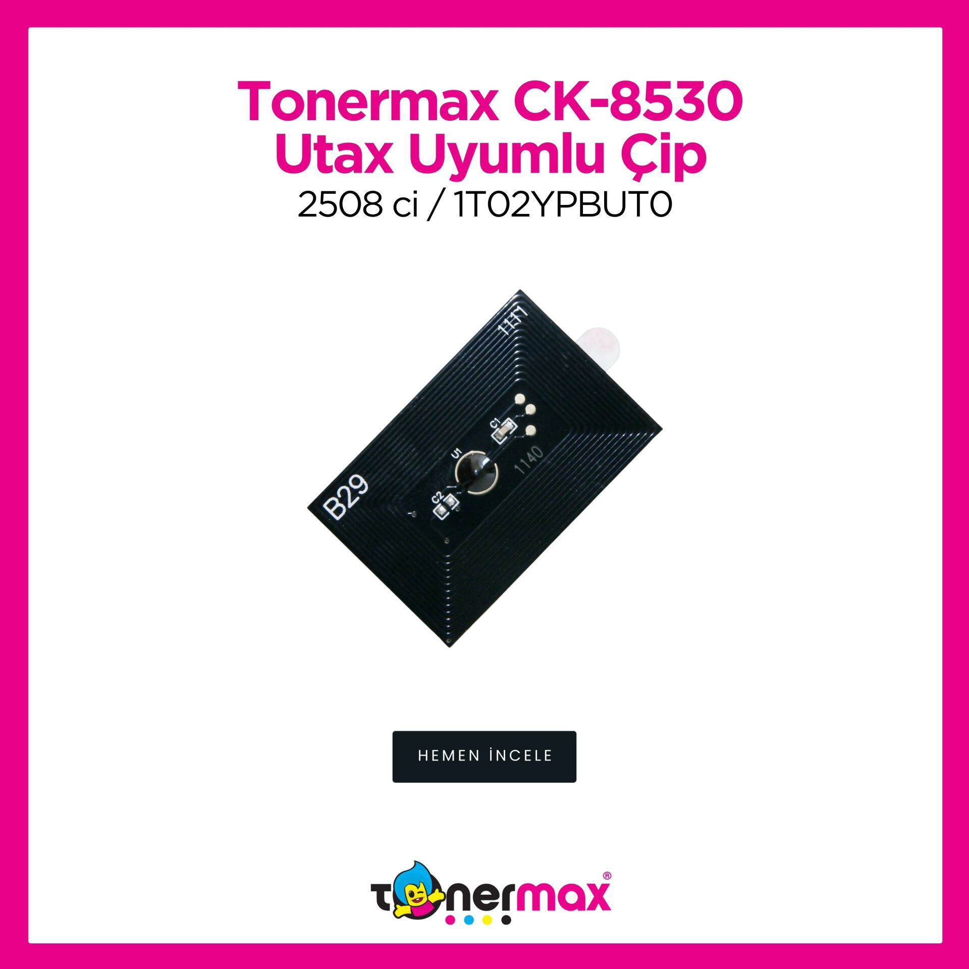 Utax CK-8530 Toner Çipi Set /  2508 ci