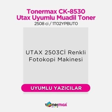 Utax CK-8530 Muadil Toner Siyah /  2508 ci / 1T02YPBUT0