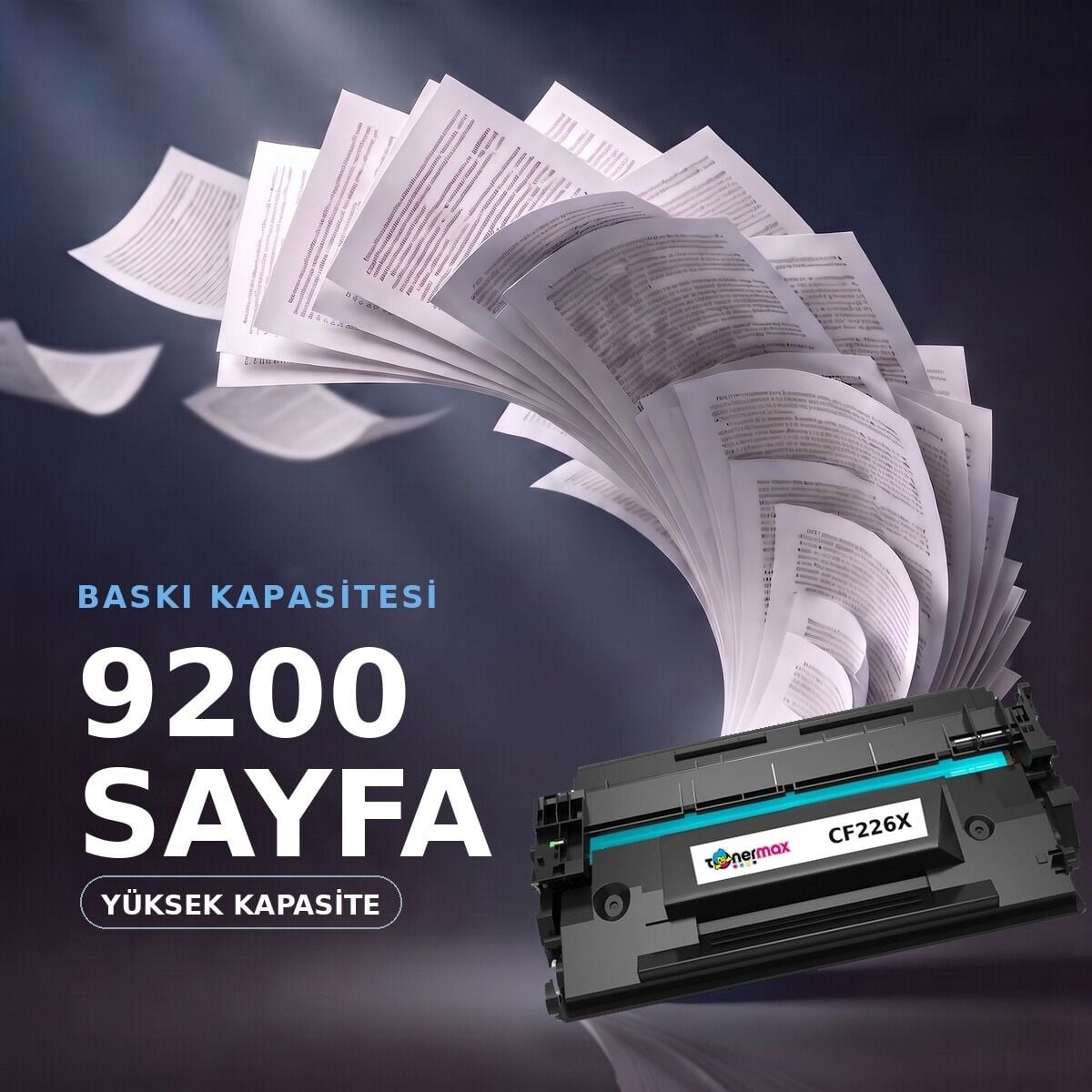 CF226X baskı kapasitesi 9.200 sayfa — yüksek kapasite