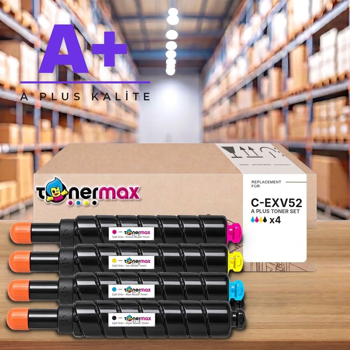 TonerMAX® C-EXV52 CMYK A Plus Muadil Toner Takımı