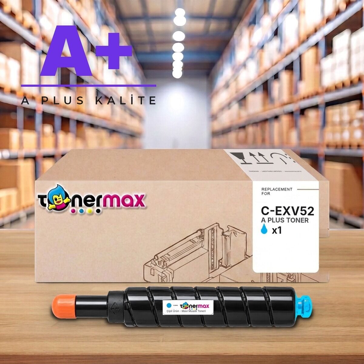 Canon C-EXV52 C Mavi A Plus muadil toner
