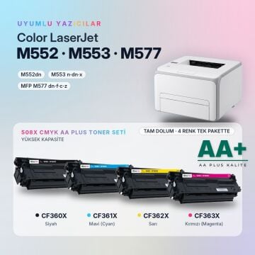 Hp 508X CMYK Muadil Toner Seti AA Plus / Color LaserJet Enterprise M552 / M553 / MFP M577 / CF360X / CF361X / CF362X / CF363X