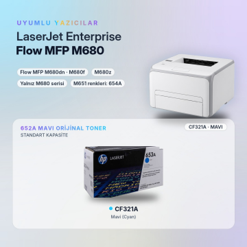 Hp 652A CF321A / Color LaserJet Enterprise M651 / Flow MFP M680 Mavi Orjinal Toner