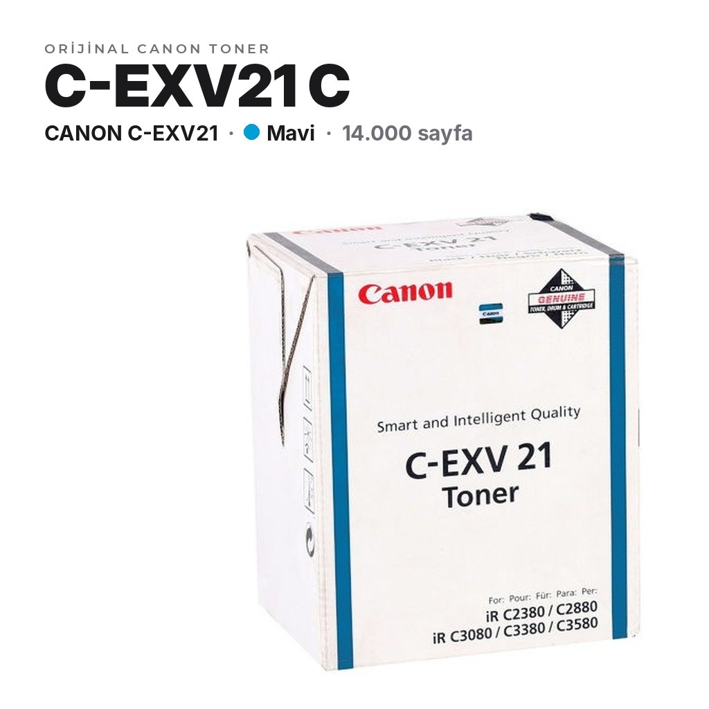 Canon C-EXV21 C Mavi orijinal toner
